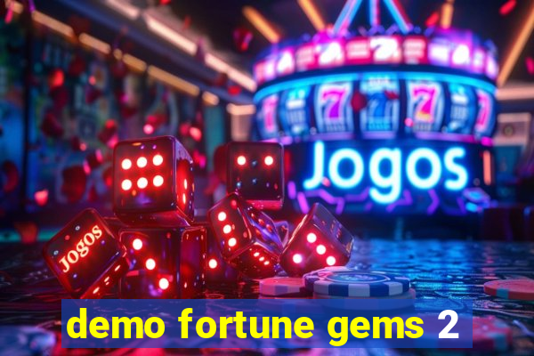 demo fortune gems 2